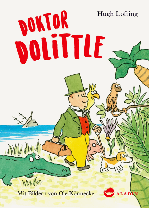 Doktor Dolittle - Mit Bildern von Ole Könnecke